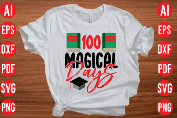 100 Magical Days SVG Cut File: A Versatile Tool for Creative Projects