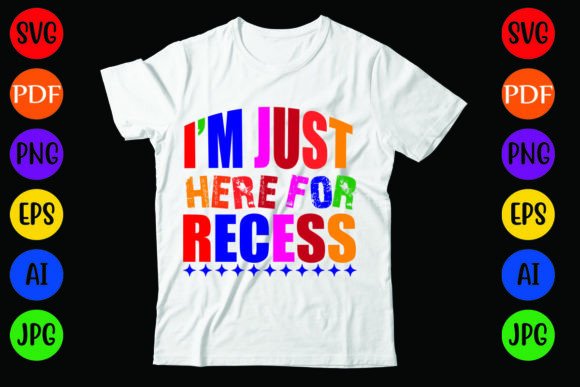 I’m Just Here for Recess