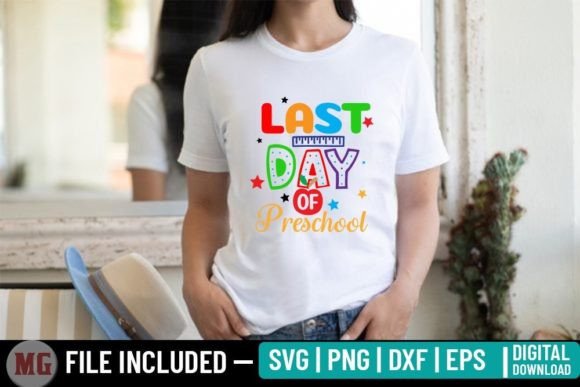 Last Day of Pre-school - SVG