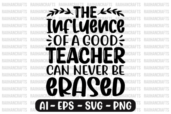 The Influence of a Good Teacher Svg